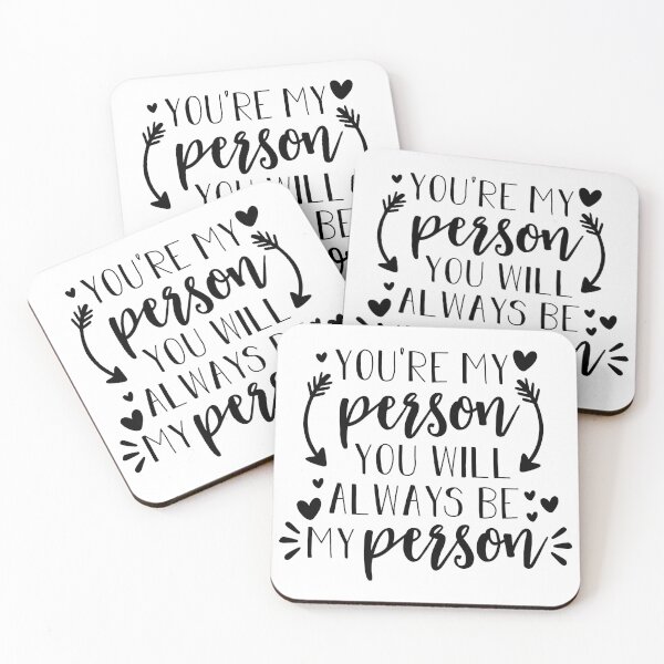 Item preview,  You're My Person You'll always be my person  designed and sold by Dealzo.