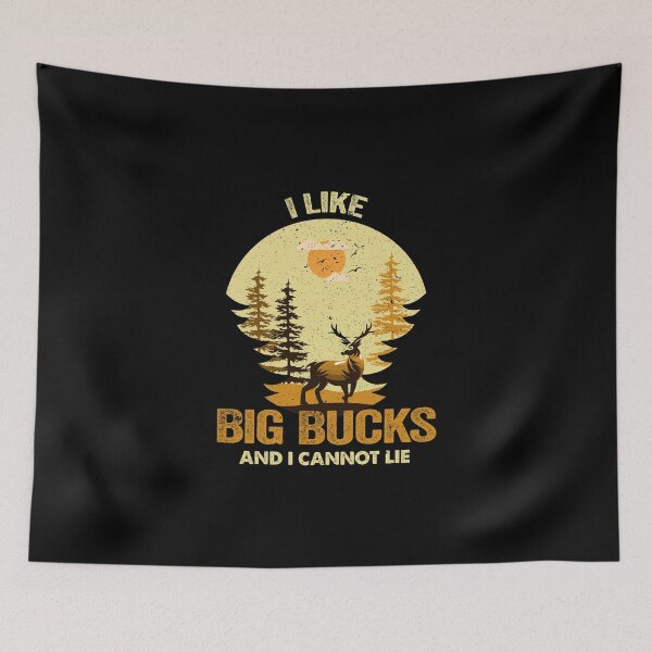 Item preview, Deer Hunting Hunters - I Like Big Bucks.. designed and sold by DesignoresLTD.