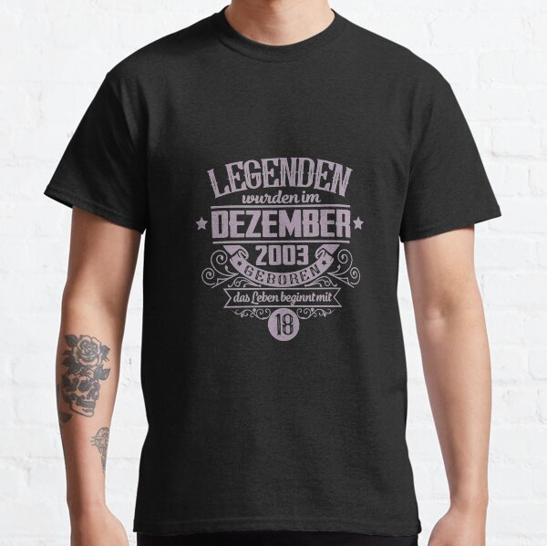 Artikel-Vorschau von Dezember 2003 T-ShirtLegenden wurden 2003 geboren, designt und verkauft von WeberLilydade.