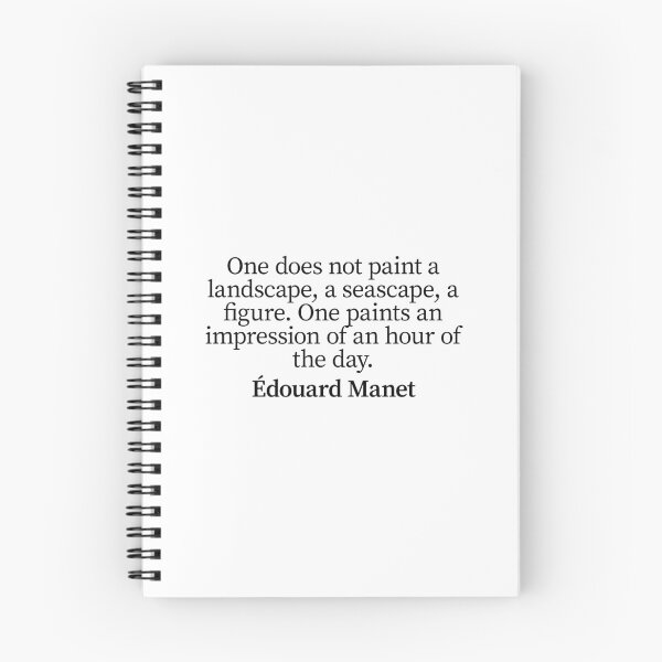 Item preview, Famous Édouard Manet Painter Quote. Best Gift for a Édouard Manet's Art Fan (Artist quotes). designed and sold by shirtpress.