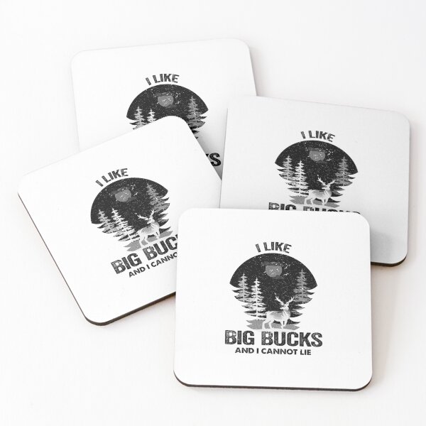 Item preview, Funny Dear Hunting Humor - I Like Big Bucks designed and sold by DesignoresLTD.