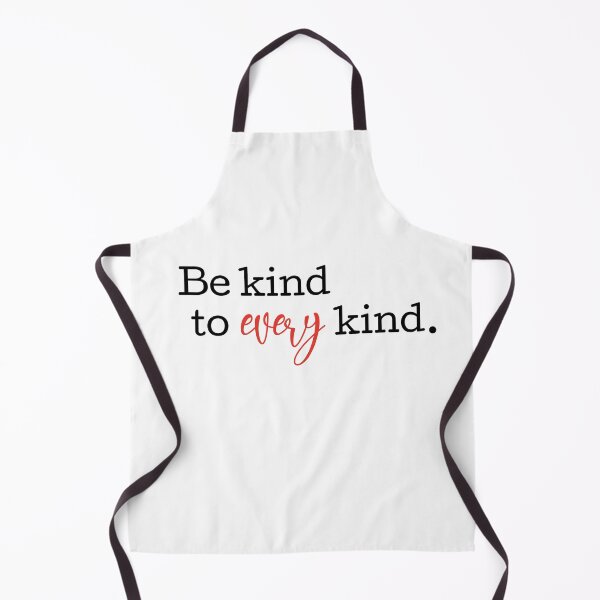 Item preview, Be kind to every kind. designed and sold by hardscuffle.
