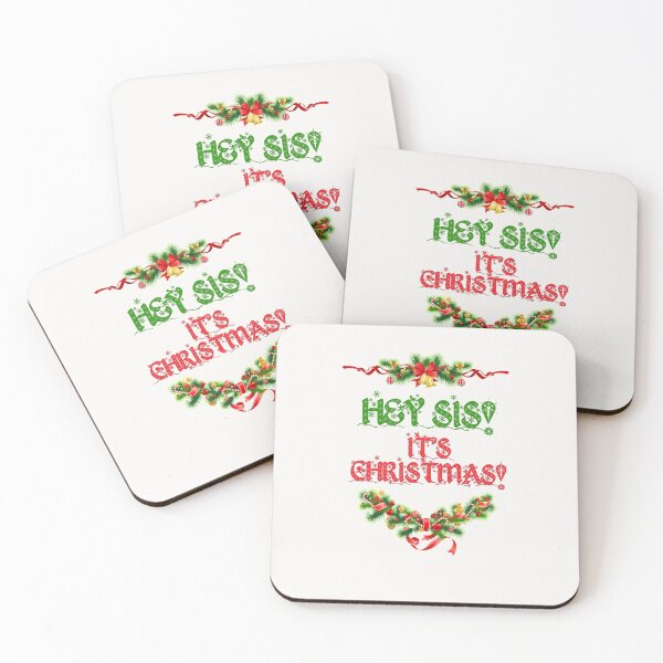 Item preview, Hey Sis It's Christmas designed and sold by MakeASceneFilm.