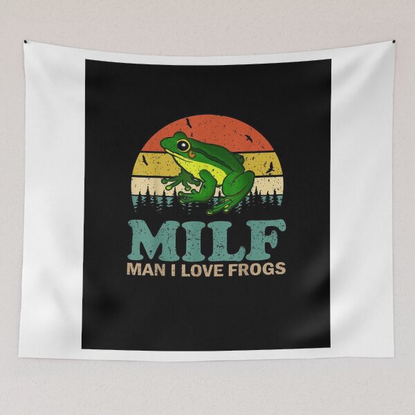 Item preview, MILF Man I Love Frogs Meme designed and sold by Thickey Forrest.
