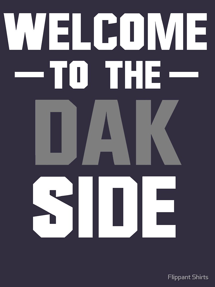 Welcome to the Dak Side Essential T-Shirt for Sale by Flippant Shirts