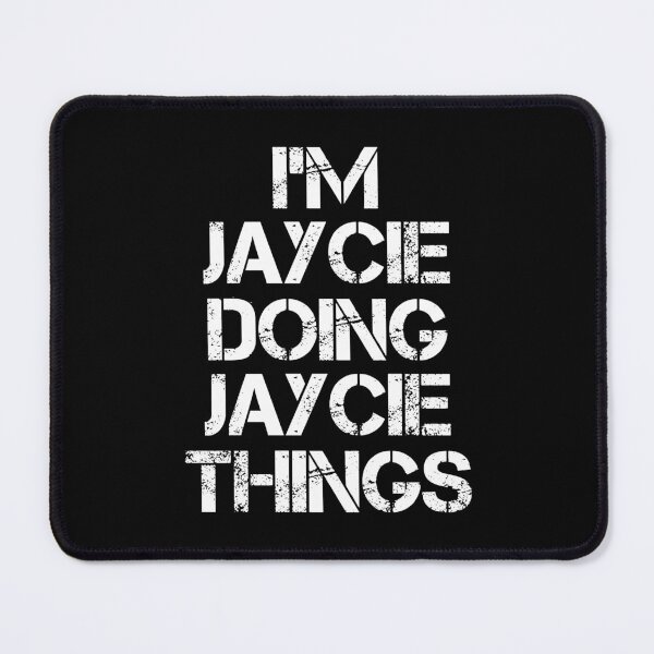 Item preview, Jaycie Name T Shirt - I'm Jaycie Doing Jaycie Things Name Gift Item Tee designed and sold by chezeva.