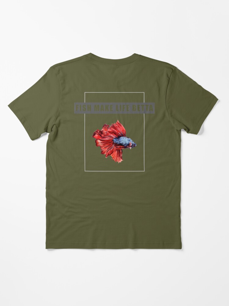 Fish make life betta  Essential T-Shirt for Sale by MTBstore