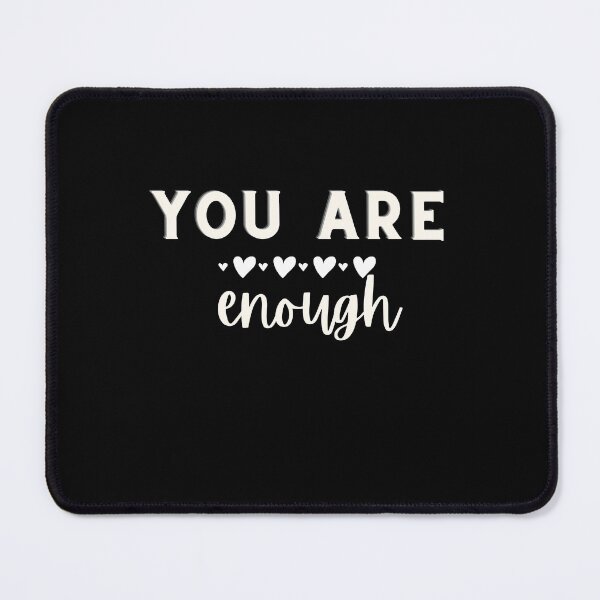 Item preview, You are enough designed and sold by AbdullahMuneer.