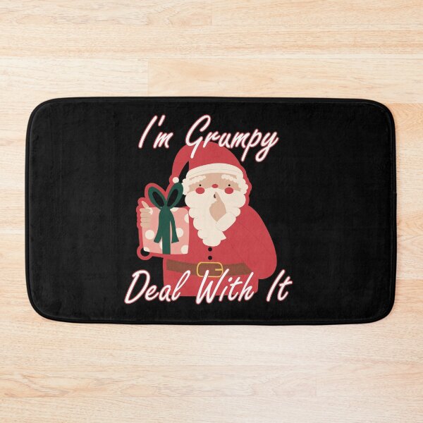 Item preview, I'm Grumpy Deal With It: thanksgiving,santa,wedding,event,christmas,colors,festival,wedding. designed and sold by comeonyassine21.