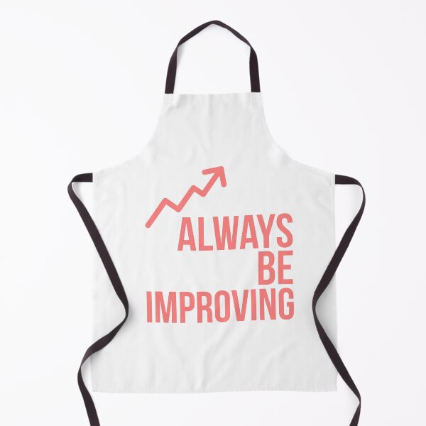 Item preview, Always be improving - Motivational Design designed and sold by Psych-odyssey.