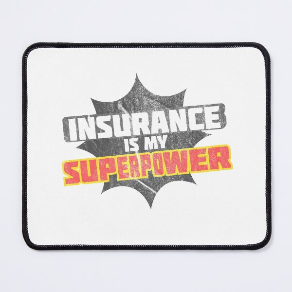 Item preview, Insurance is my Superpower designed and sold by okaystarpet.
