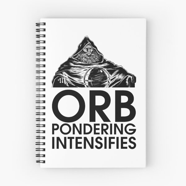 Item preview, Orb Pondering Intensifies (black text) - Wizard meme designed and sold by CryptidArt.