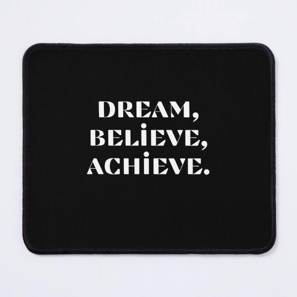 Item preview, Dream, Believe, Achieve  designed and sold by AbdullahMuneer.