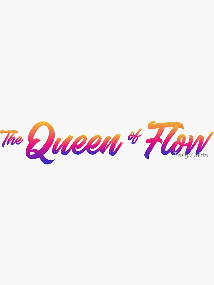 "The Queen of Flow Colombian Spanish Novela Charly Flow" Sticker for