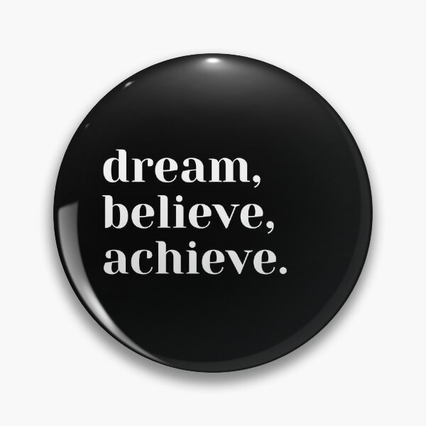 Item preview, Dream, Believe, Achieve  designed and sold by AbdullahMuneer.