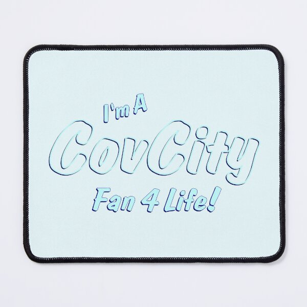 Item preview, Im A CovCity Fan 4 Life  designed and sold by CovMadeGifts.