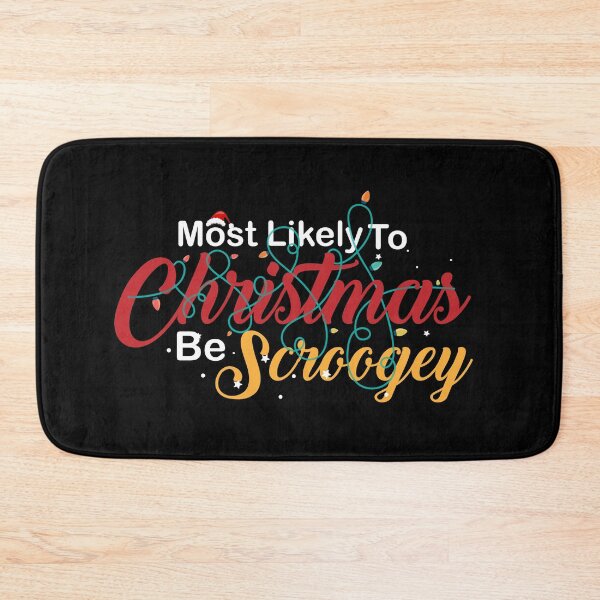 Item preview, Most Likely To Christmas Be Scroogey: thanksgiving,wedding,event,christmas,colors,festival,wedding,lampe. designed and sold by comeonyassine21.