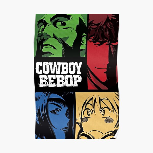 CowBoy Bebop Anime Poster