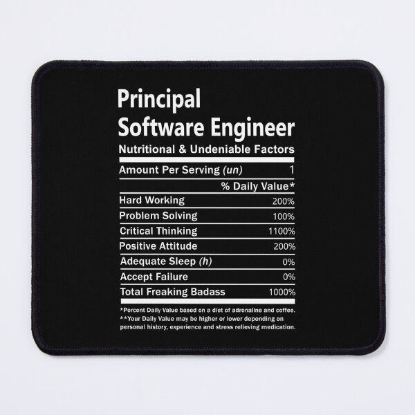 Artikelvorschau, Principal Software Engineer T-Shirt - Ernährungs- und unbestreitbare Faktoren Geschenkartikel Tee entworfen und verkauft von oslandefren.