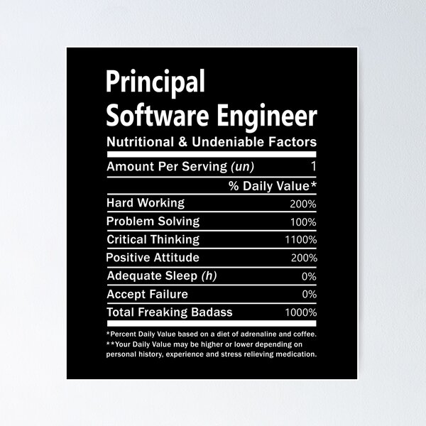Artikel-Vorschau von Principal Software Engineer T-Shirt - Ernährungs- und unbestreitbare Faktoren Geschenkartikel Tee, designt und verkauft von oslandefren.