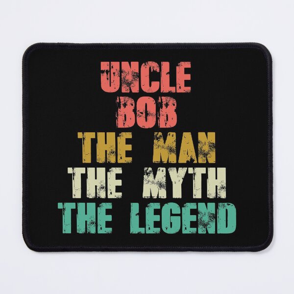 Item preview, Uncle Bob The Man The Myth The Legend designed and sold by FunnyGifty.