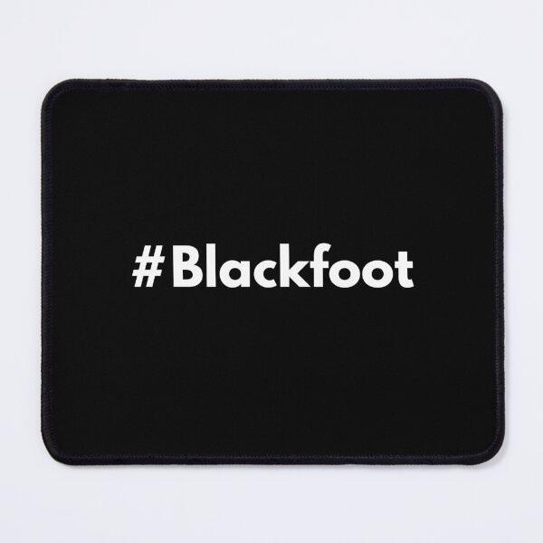 Item preview, Hashtag Blackfoot designed and sold by HashtagZone.