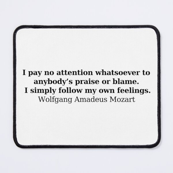 Item preview, Mozart quote designed and sold by Musicianst0re.