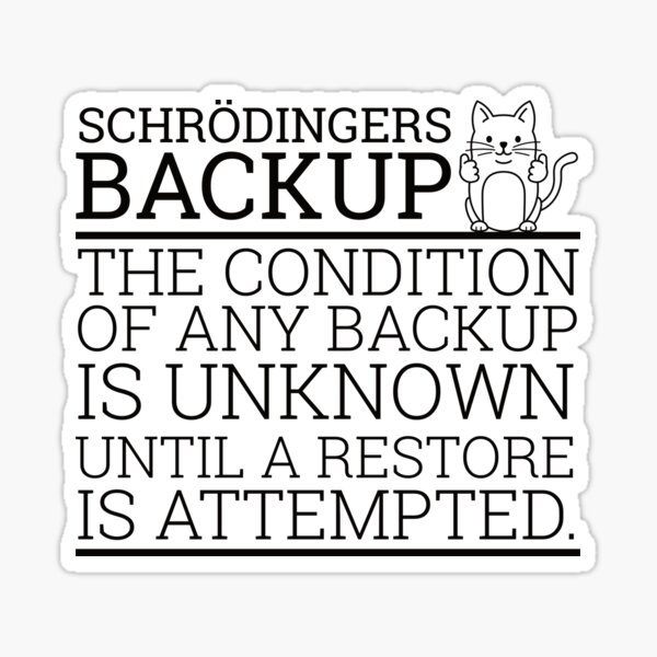 Item preview, "Schrödingers Backup | Cybersecurity" designed and sold by MPSX-Designs.