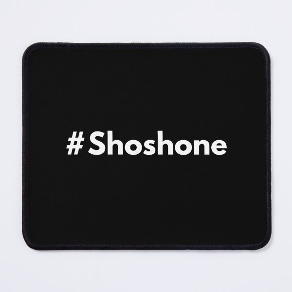 Item preview, Hashtag Shoshone designed and sold by HashtagZone.