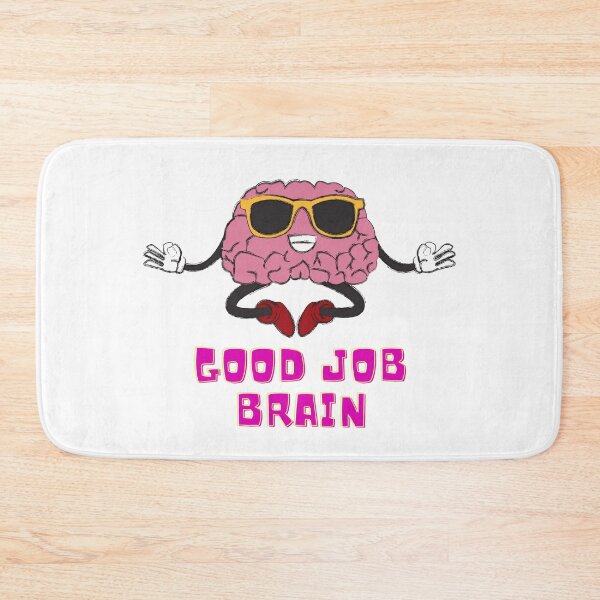 Item preview, Good Job Brain designed and sold by FataliPix.
