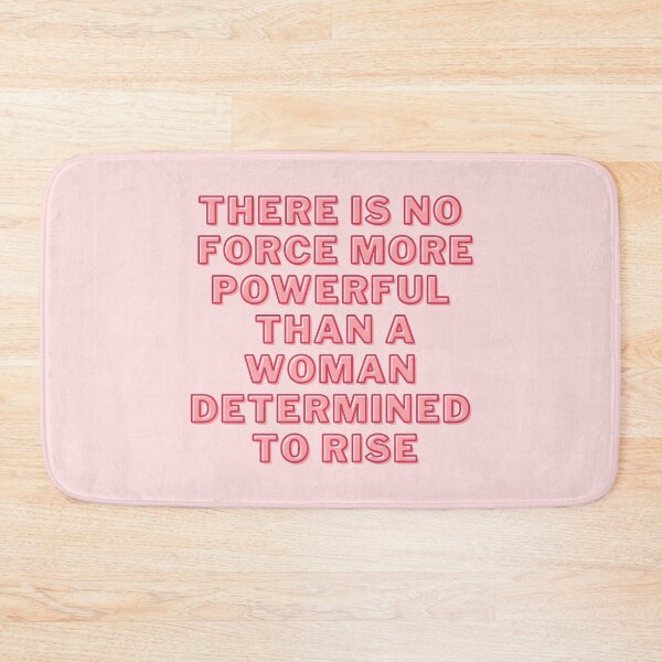 Item preview, There is no force more powerful than a woman determined to rise designed and sold by wilder-mind.
