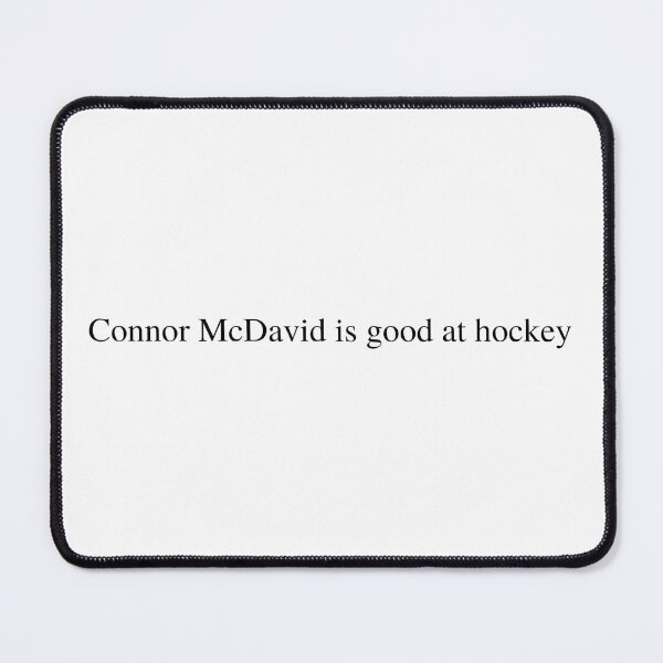 Item preview, Connor McDavid is good at hockey designed and sold by delborg.