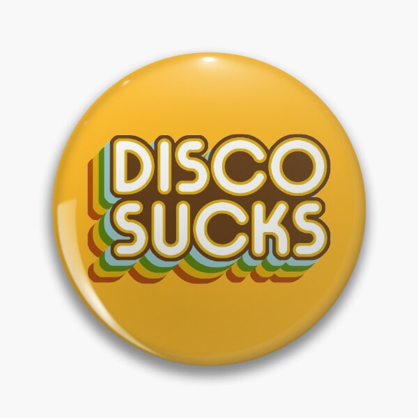 Item preview, Disco Sucks (version 2) designed and sold by GloopTrekker.