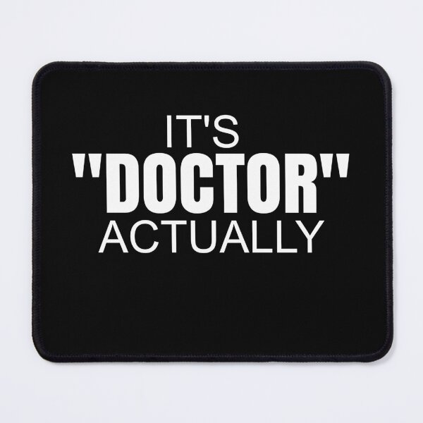 Item preview, Doctor Actually, PhinisheD for Doctoral Degree Graduates designed and sold by SoLarghi.