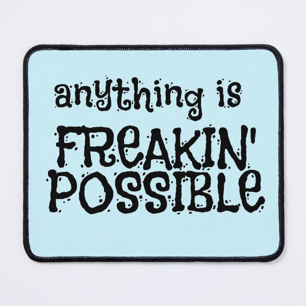 Item preview, Anything is Freakin Possible designed and sold by fontspree.