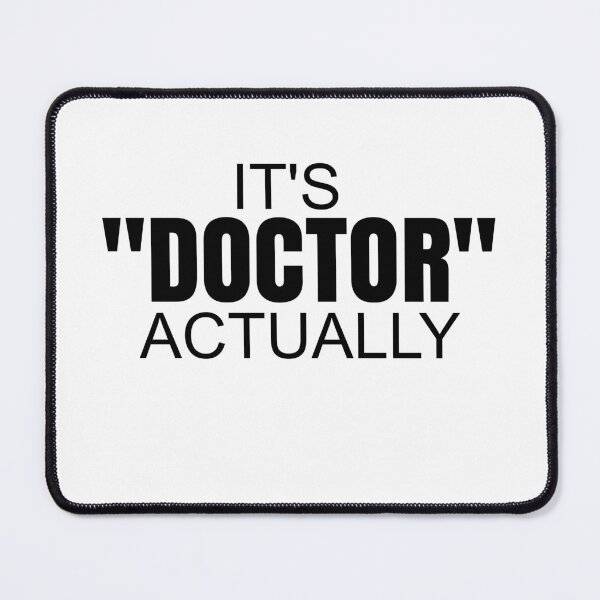 Item preview, Doctor Actually, PhinisheD for Doctoral Degree Graduates designed and sold by SoLarghi.