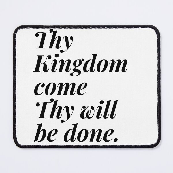 Item preview, Thy Kingdom come designed and sold by jesustcompany.
