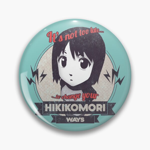 Item preview, NHK It's Not Too Late To Change Your Hikikomori Ways! designed and sold by Daniel J. Carville.