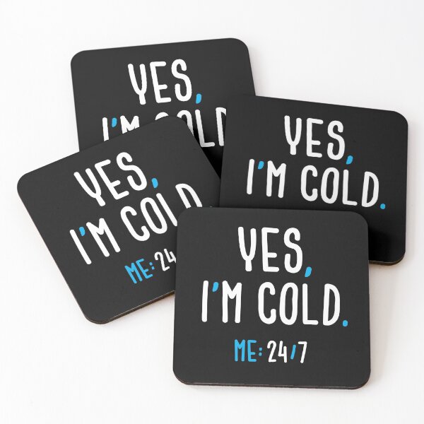 Item preview, Yes, I'm Cold designed and sold by zoljo.