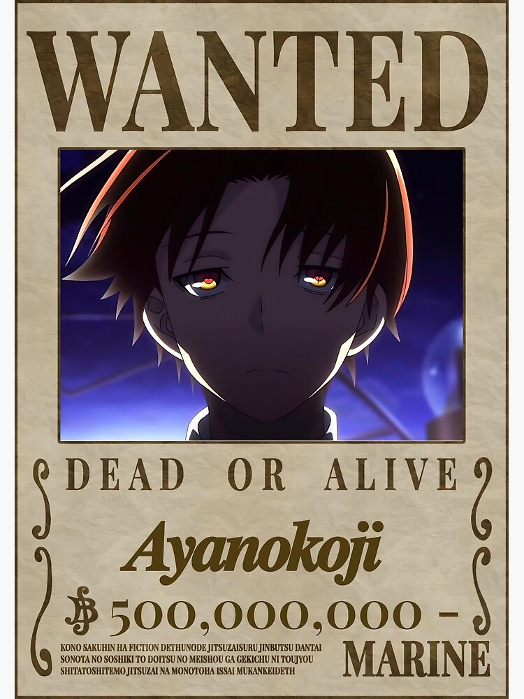 AYANOKOUJI POSTER WANTED  Poster by Pepitox7