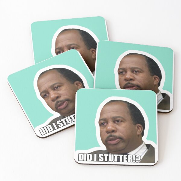 Item preview, Did I Stutter? Stanley The Office designed and sold by Isabella Schwartz.