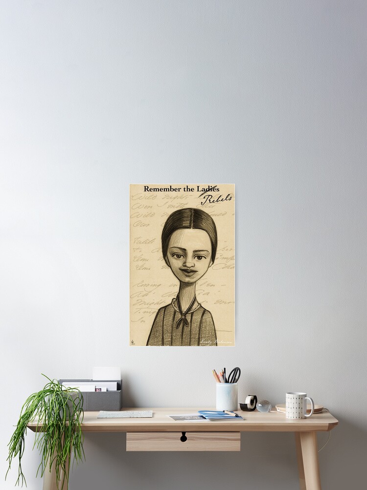 Thumbnail 2 of 3, Poster, Remember the ladies —Emily Dickenson designed and sold by 3WishStudios.