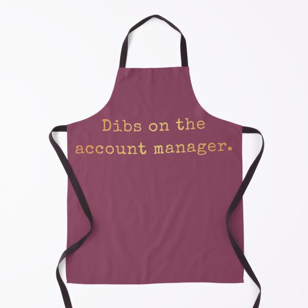 Item preview, Dibs On The Account Manager designed and sold by AscendMerch.
