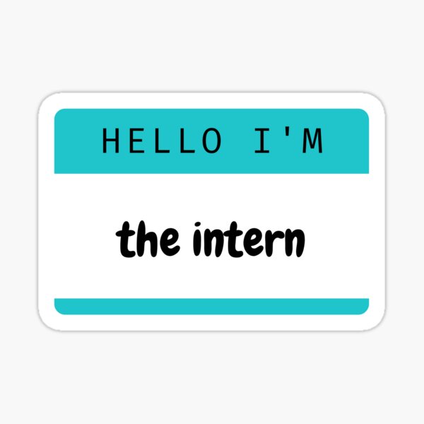Hello I'm The Intern (Blue) Sticker
