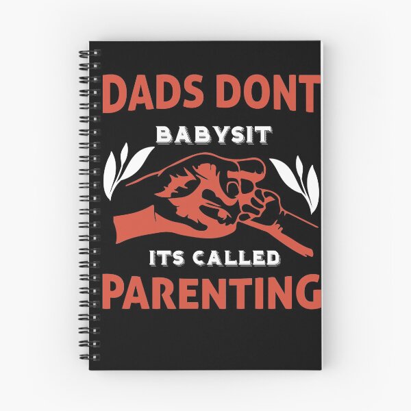 Item preview, Dads Dont Babysit Its Called Parenting designed and sold by aDevlop25.