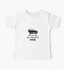 Mach weiter, mein missratener Sohn Baby T-Shirt