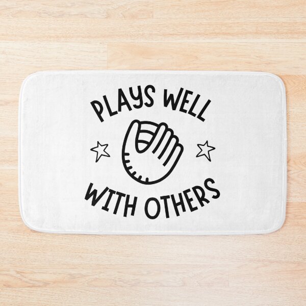 Item preview, Softball: Plays well with others designed and sold by TheGreenGoat.