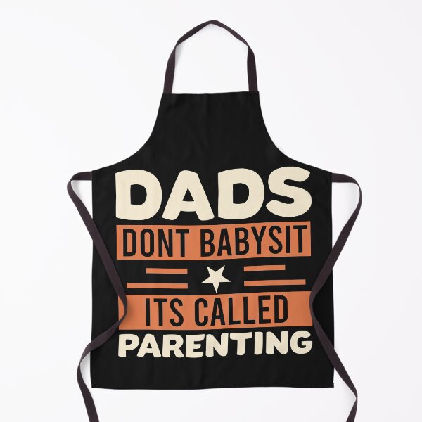Item preview, dads dont babysit its called parenting  designed and sold by aDevlop25.