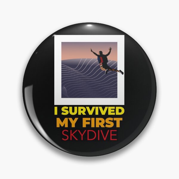 Item preview, I SURVIVED MY FIRST SKYDIVE T-SHIRT/STICKER designed and sold by BestCoolStuff.