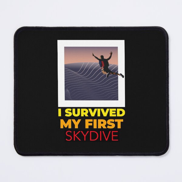Item preview, I SURVIVED MY FIRST SKYDIVE T-SHIRT/STICKER designed and sold by BestCoolStuff.